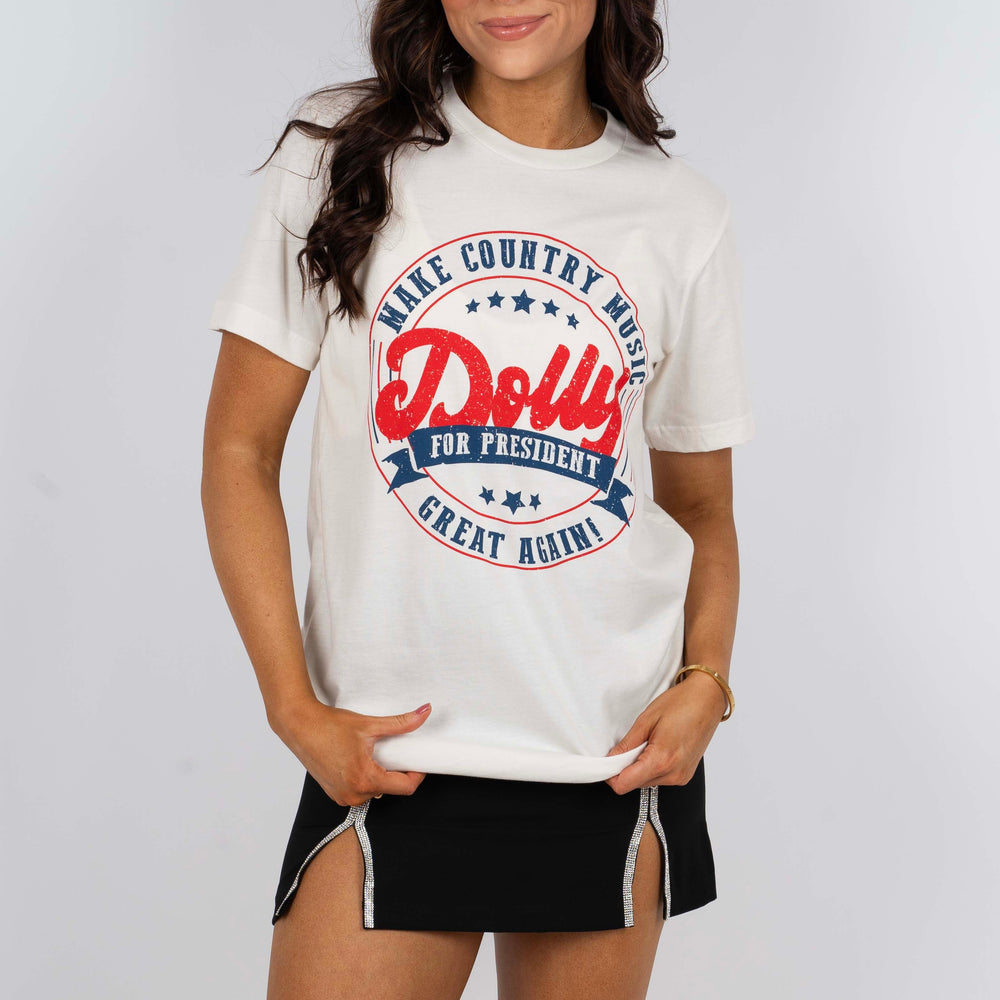 
                      
                        Dolly For President Graphic Tee
                      
                    