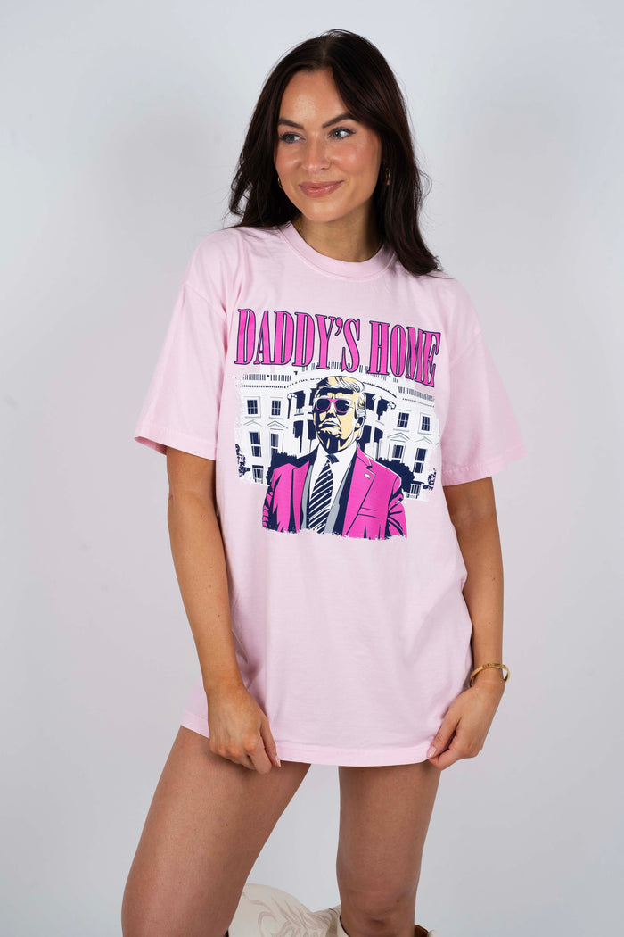 Daddy's Home Comfort Colors Tee (Pink)
